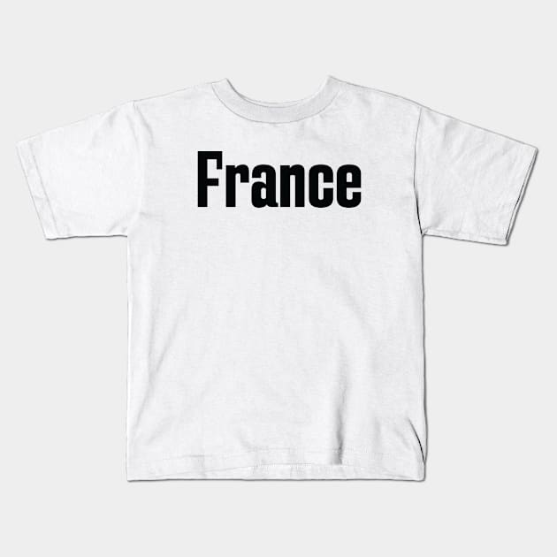 France French Kids T-Shirt by ProjectX23